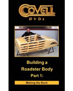 Building a Roadster Body Part 1: Making the Buck DVD