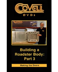 Building a Roadster Body Part 3: Making the Doors DVD